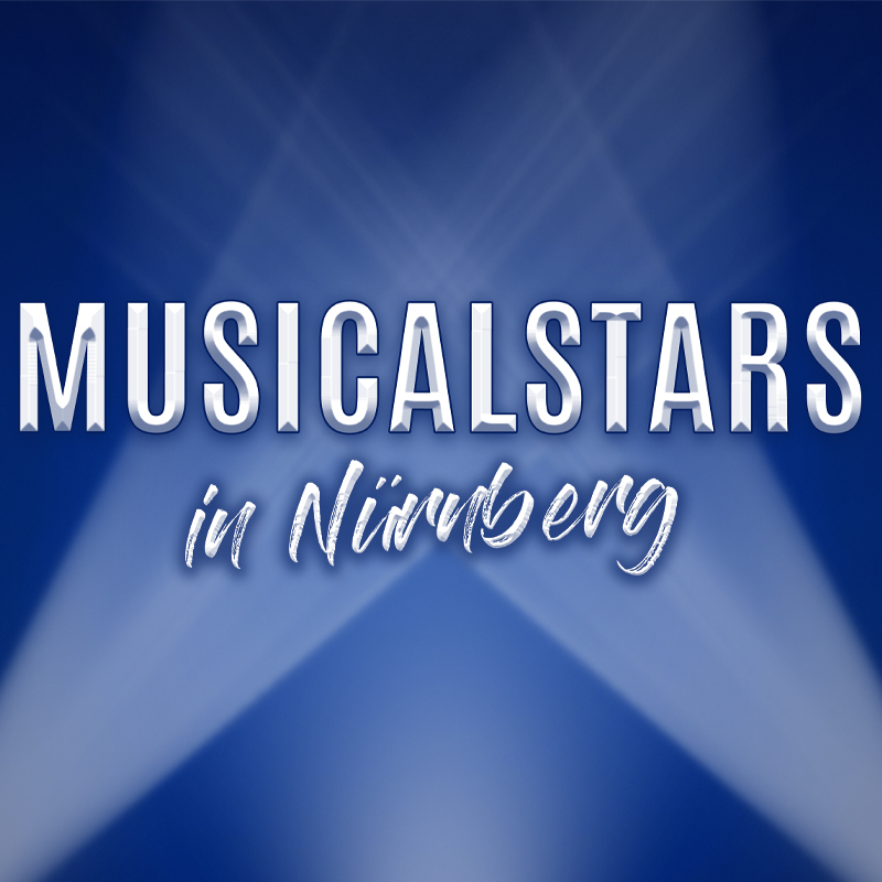 MUSICALSTARS IN NÜRNBERG